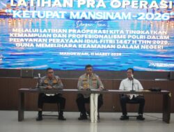 Polda Papua Barat Gelar Latihan Pra Operasi Ketupat Mansinam 2026, Tingkatkan Kesiapan Pengamanan Idul Fitri